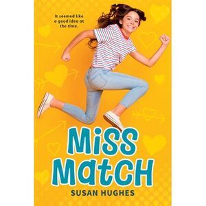 Miss Match -- Susan Hughes
